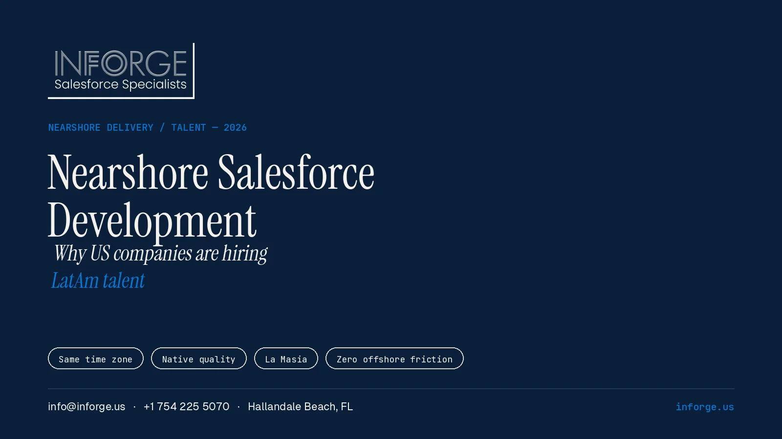 Nearshore Salesforce Development: Why US Companies Are Hiring LATAM Talent